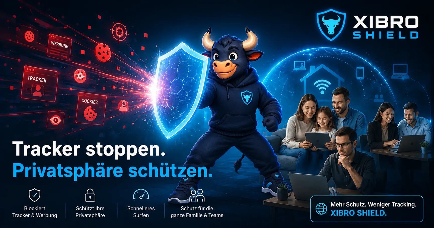 XIBRO SHIELD Bull schützt Familie, Freelancer und Teams vor Online-Trackern und personalisierter Werbung