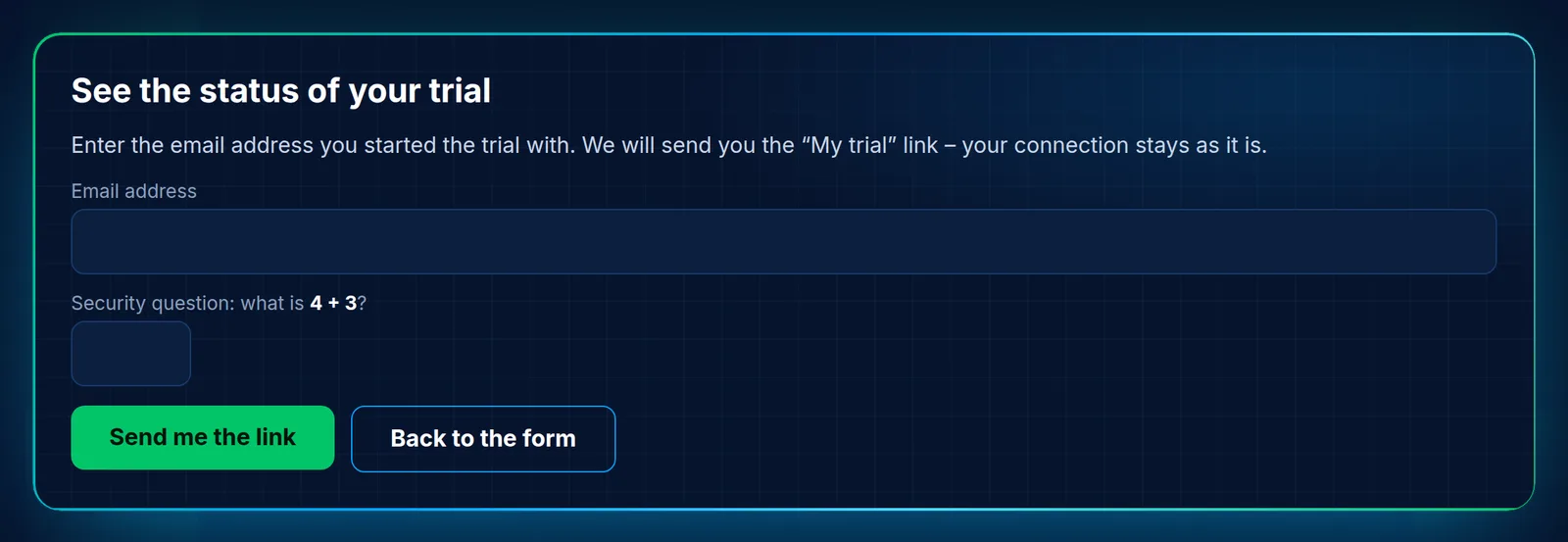 Requesting the “My trial” link again
