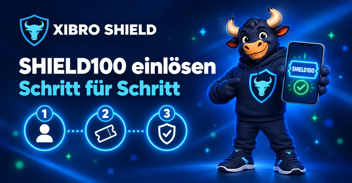 SHIELD100 einlösen – Schritt für Schritt